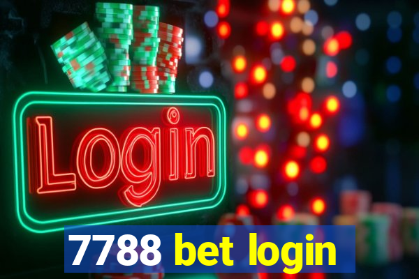 7788 bet login